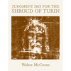 Judgment Day for the Shroud of Turin - Hardcover
