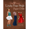 Dollys and Friends Lindy Hop Style Paper Dolls: Wardrobe No: 4 - Paperback