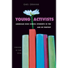Young Activists - Hardcover