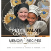 The Petite Palate Collection: Memoir and Recipes from the Kitchen of S. Jane Parker - Hardcover