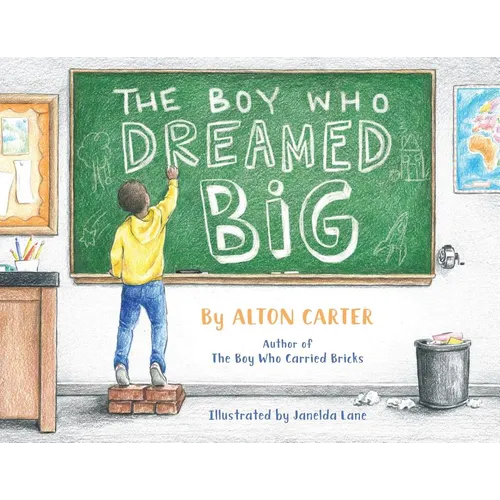 The Boy Who Dreamed Big - Paperback