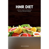 HMR Diet: A Review, Analysis, and Beginner's Overview of the Diet Program - Paperback
