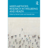 Mixed-Methods Research in Wellbeing and Health - Paperback