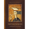 Cartographies: Meditations on Travel - Paperback