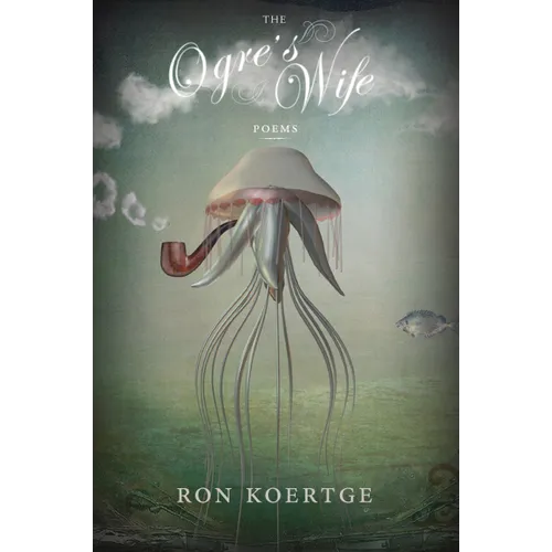 The Ogre's Wife - Paperback