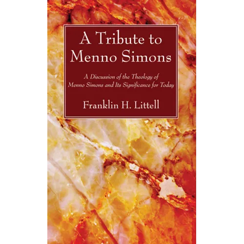 A Tribute to Menno Simons - Paperback