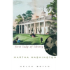 Martha Washington: First Lady of Liberty - Hardcover