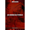 Las guerras del petróleo - Paperback