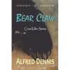 Bear Claw: Crow Killer Series - Book 4 - Paperback
