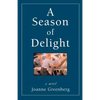 A Season of Delight - Paperback