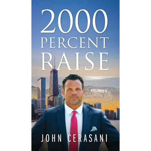 2000 Percent Raise - Hardcover
