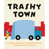 Trashy Town - Board Book
