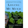 Losing My Mind - Paperback