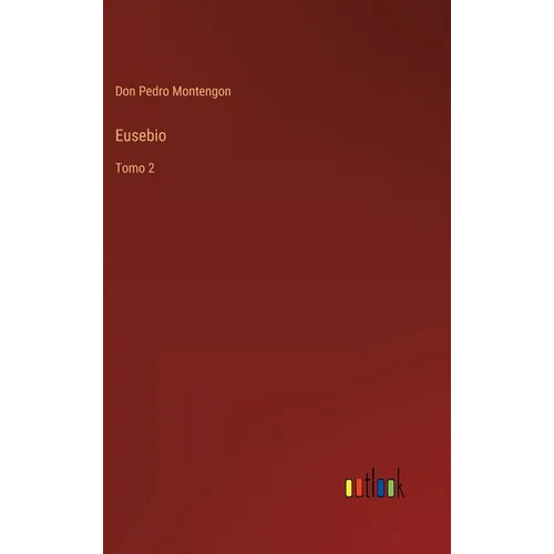 Eusebio: Tomo 2 - Hardcover