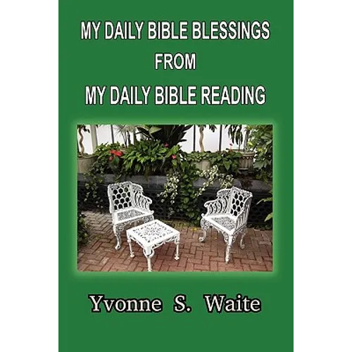 My Daily Bible Blessings From My Daily Bible Reading - Paperback