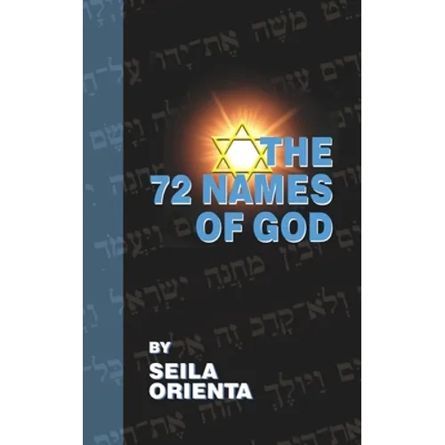 The 72 Names of God - Paperback