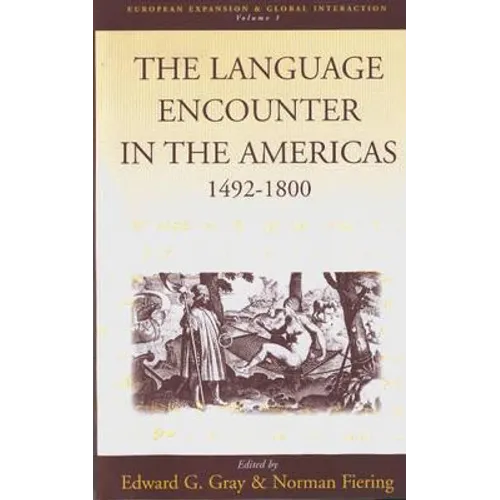 The Language Encounter in the Americas, 1492-1800 - Paperback
