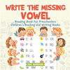 Write the Missing Vowel: Reading Book for Preschoolers Children's Reading and Writing Books - Paperback