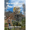Macsen Against the Jugger - Paperback