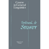 Course in General Linguistics - Paperback