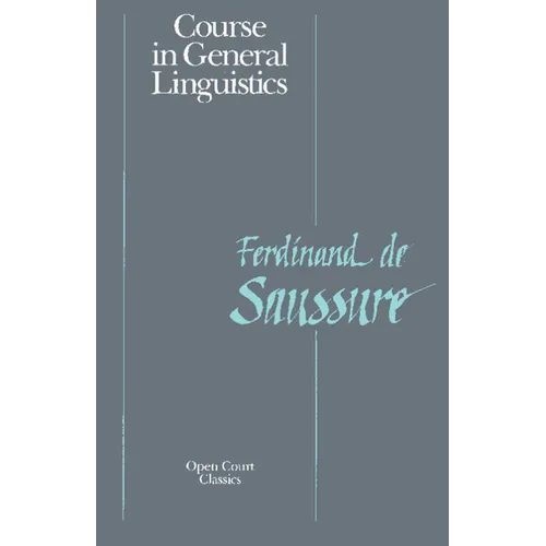 Course in General Linguistics - Paperback