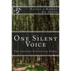 One Silent Voice: The Jeannie Singleton Story - Paperback