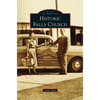 Historic Falls Church - Hardcover