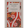 How to Practice Suggestion and Autosuggestion - Paperback