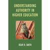 Understanding Authority in Higher Education - Hardcover
