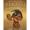 Thoth: The History and Legacy of the Ancient Egyptian God Who Maintains the Universe - Paperback