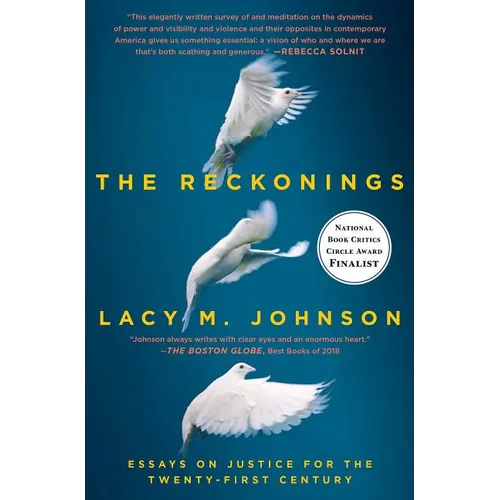 The Reckonings: Essays on Justice for the Twenty-First Century - Paperback