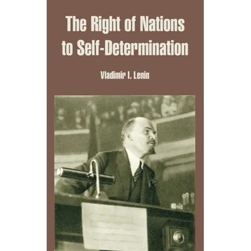 The Right of Nations to Self-Determination - Paperback