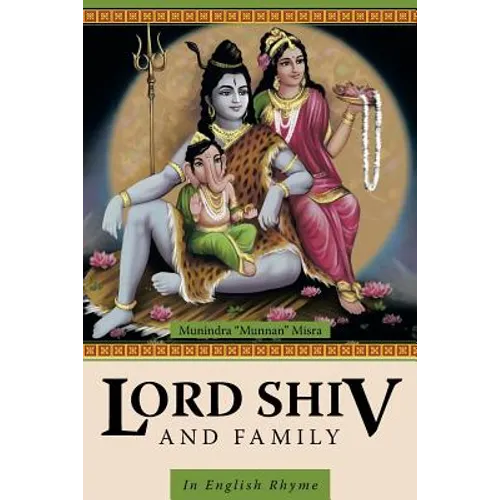 Lord Shiv and Family: In English Rhyme - Paperback