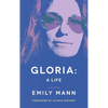 Gloria: A Life (TCG Edition) - Paperback