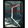 Farewell to Valparaiso - Paperback