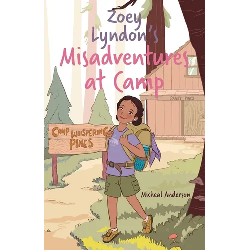Zoey Lyndon's Misadventures at Camp - Paperback