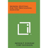 Modern Spotting for the Drycleaning Industry - Paperback