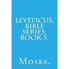 Leviticus, Bible Series, Book 3. - Paperback