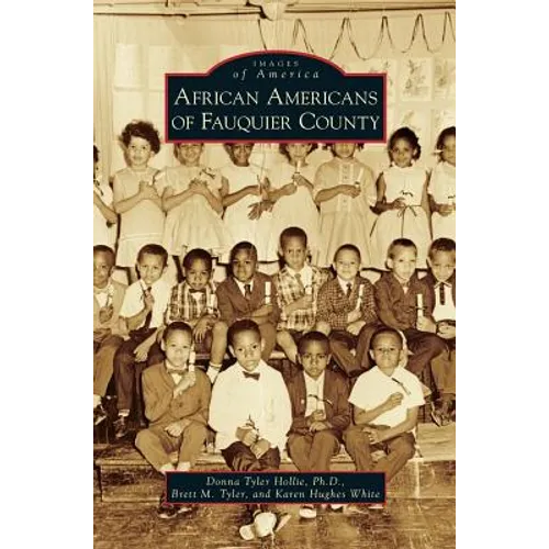 African Americans of Fauquier County - Hardcover