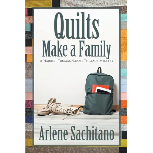 Quilts Make a Family - Paperback