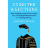 Doing the Right Thing: How Colleges and Universities Can Undo Systemic Racism in Faculty Hiring - Paperback