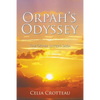 Orpah's Odyssey: The Other Sister's Saga - Paperback
