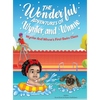 The Wonderful Adventures of Wynter and Winnie: Wynter and Winnie's First Swim Class - Hardcover