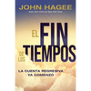 El Fin de Los Tiempos: La Cuenta Regresiva YA Comenzó - Paperback