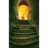 The Nostradamus Reader: he Complete Prophecies and Interpretations - Hardcover