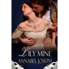 Lily Mine: A Historical Fantasy - Paperback