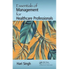 Essentials of Management for Healthcare Professionals - Hardcover