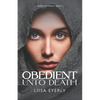 Obedient Unto Death - Paperback