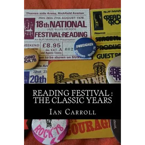 Reading Festival: The Classic Years - Paperback