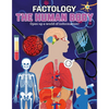 Factology: The Human Body: Open Up a World of Information! - Hardcover